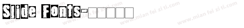 Slide Fonts字体转换